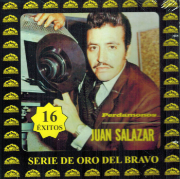 Juan Salazar (CD 16 Exitos Volumen 1) Bravo-110