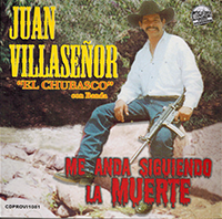 Juan Villasenor (CD Me Anda Siguiendo la Muerte Con Banda) Ciudad-1081
