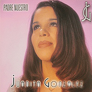 Juanita Gonzalez (CD Padre Nuestro)