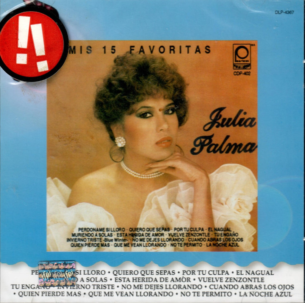 Julia Palma (CD Mis 15 Favoritas) CDP-4367 O – Musica Tierra Caliente