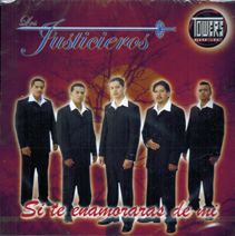 Justicieros (CD Si Te Enamoraras De Mi) Cdtm-7224 ob