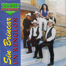 Juventud Nortena  (CD Sin Brincar Un Renglon) Tccd-001