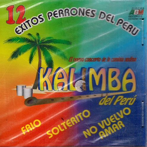 Kalimba Del Peru (CD 12 Exitos Perrones Del Peru) CDABM-1018