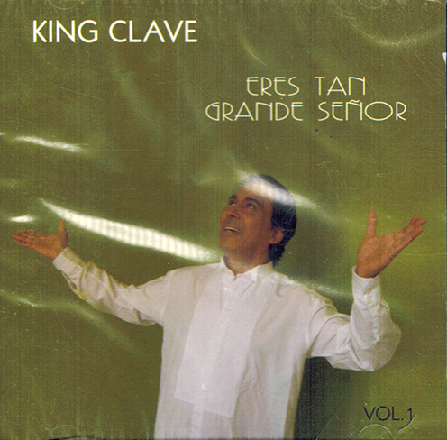 king Clave (CD Eres Tan Grande Senor) CD