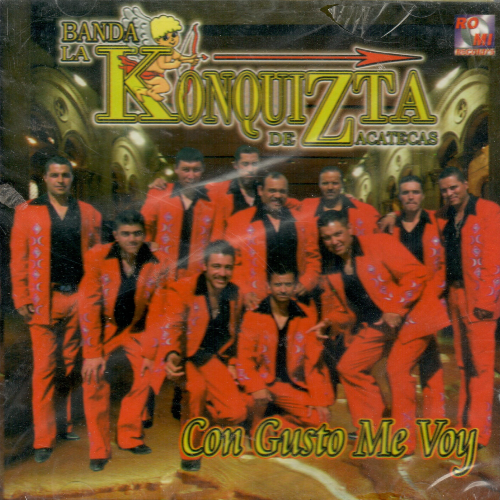 Konquizta de Zacatecas (CD Con Gusto me Voy) Cdrm-082
