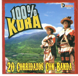100% Kora (20 Corridazos con Banda, CD Varios Artistas) DKC-807441002026