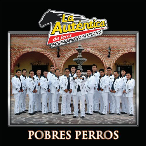 Autentica De Jerez Banda (CD Pobres Perros) Univ-622435 N/AZ