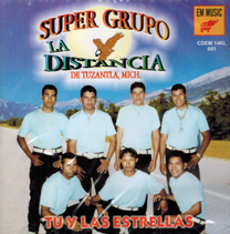 Super Grupo La Distancia De Tuzantla (CD Tu Y Las Estrellas) Em-051