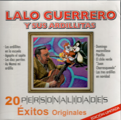 Lalo Guerrero y sus Ardillitas (CD Personalidades, 20 Exitos Originales) Cdper-0222