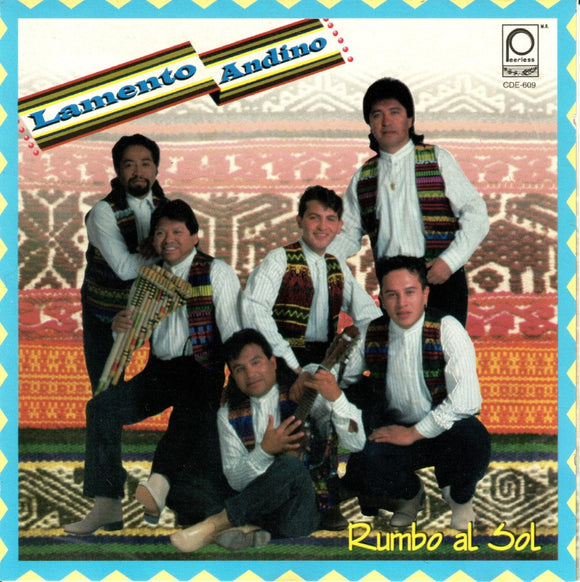 Lamento Andino (CD Rumbo Al Sol) CDE-609 OB 