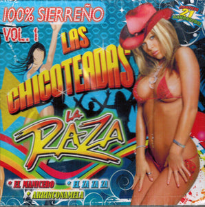 Chicoteadas de La Raza (CD 100% Sierreno Vol#1 Varios Artistas DV-140510)