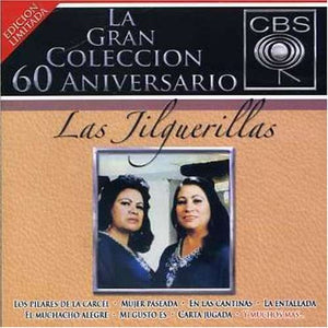 Jilguerillas (2CD La Gran Coleccion 60 Aniversario) Sony-7083342