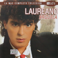 Laureano Brizuela (2CD La Mas Completa Coleccion) UMGX-18065