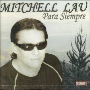 Mitchell Lau (CD Para Siempre) 137041129725
