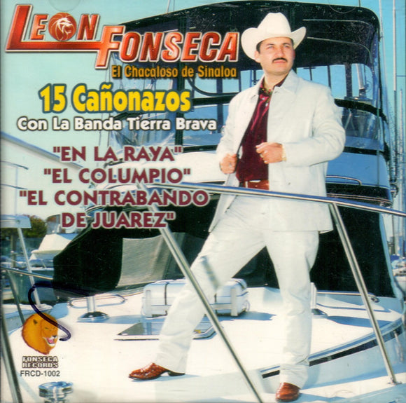 Leon Fonseca (CD 15 Canonazos, Banda Tierra Brava) FRCD-1002 CH