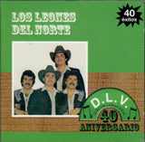 Leones Del Norte (40 Aniversario 40 Exitos 2Cds) 5099923658226