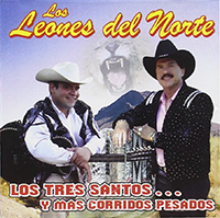Leones Del Norte (CD Los Tres Santos Y Mas Corridos Pesados) Frontera-7325