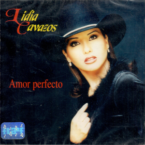 Lidia Cavazos (CD Amor Perfecto) 7502003100228