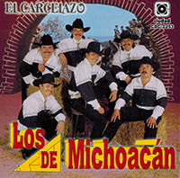 Michoacan, Los De (CD El Carcelazo) CDC-2253 OB