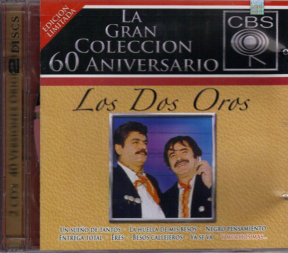 Dos Oros (2CDs La Gran Coleccion 60 Aniversario Edicion Limitada Sony-860420)