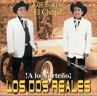 Dos Reales (CD A Lo Norteno) MRCD-002 OB