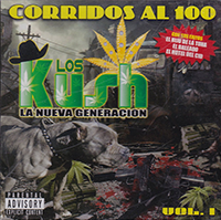 Kush (CD Corridos Al 100 Volumen 1) RD-1072