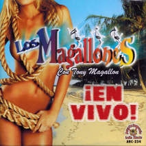 Magallones Con Tony Magallon (CD En Vivo) ARC-234
