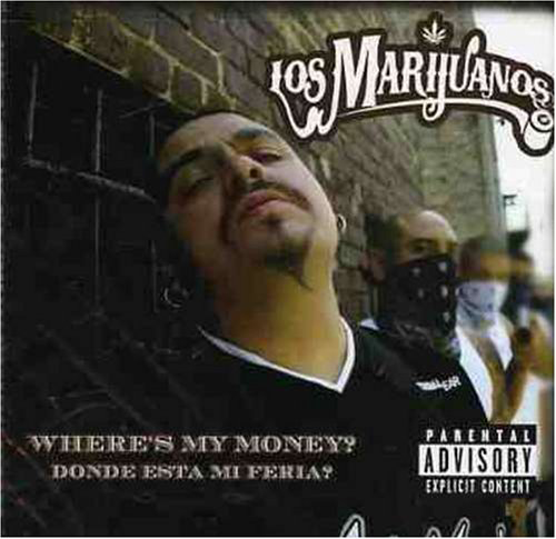 Marijuanos (CD Where's My Money - Donde Esta Mi Feria) Emi-44391