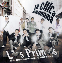 Primos De Huehuetan Guerrero (CD La Chica Prendida) ARC-354