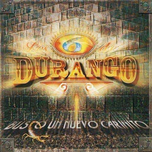 6 De Durango (CD Busco Un Nuevo Carinito) Disa-720373