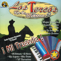Tercos De La Mixteca (CD Mi Tragedia) Ps-006 OB