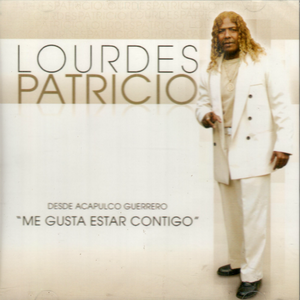 Lourdes Patricio (CD Me gusta estar contigo) LOP-001