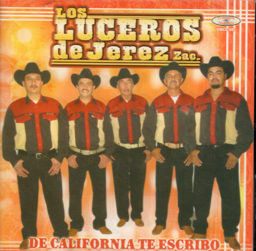 Luceros de Jerez, Zac. (CD De California Te Escribo) DMCD-043