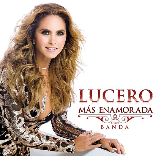 Lucero (Mas Enamorada Con Banda CD+DVD) Univ-6754374