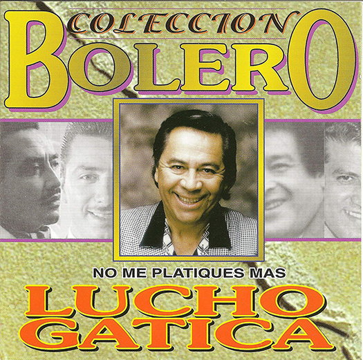 Lucho Gatica (CD Coleccion Bolero) CDN-17054