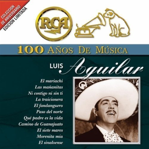 Luis Aguilar (2CDs 100 Anos De Musica RCA-BMG-26125)