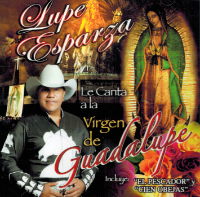 Jose Guadalupe Esparza (CD Lupe Esparza) (Le Canta A La Virgen De Guadalupe)Power-900434 n/az