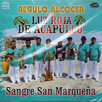Regulo Alcocer y Luz Roja de Acapulco (CDSangre San Marquena) AMS-983
