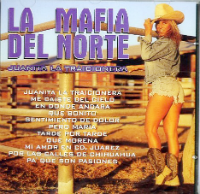 Mafia del Norte (CD Juanita la Traicionera) MP-744203300122