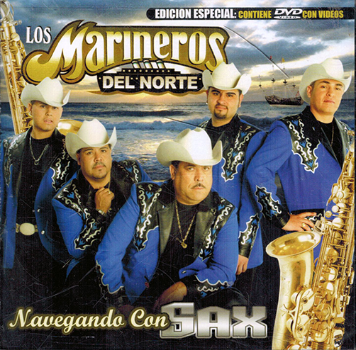 Marineros Del Norte (Navegando Con Sax CD/DVD) Univ-352363