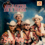 Maleantes de la Presa (CD En Vivo) CDDS-003