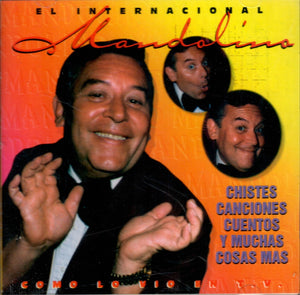 Mandolino, El Internacional (CD Chistes Canciones, Cuentos) Mangu-8005