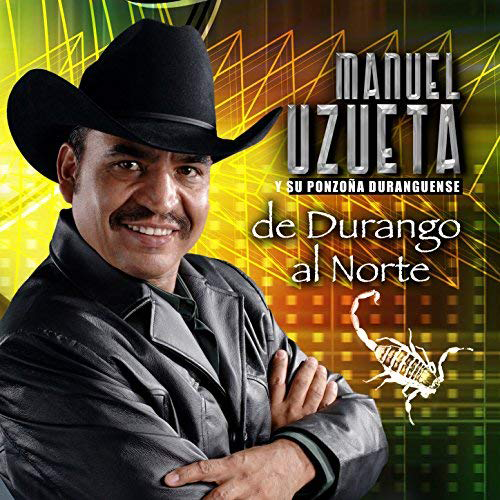 Manuel Uzueta (CD De Durango Al Norte) EMI-44401