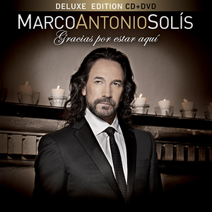 Marco Antonio Solis (Gracias Por Estar Aqui Deluxe CD+DVD) Univ-3780773