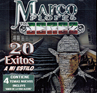 Marcos Flores Y la Banda Jerez (CD 20 Exitos A Mi Estilo) 900780