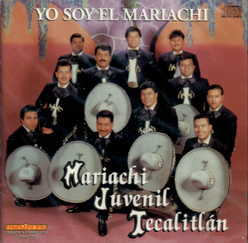 Mariachi Juvenil Tecalitlan (CD Yo Soy el Mariachi) CDNW-7025
