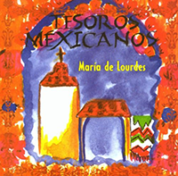 Maria De Lourdes (CD Tesorso Mexicanos) WEA-49901 N/AZ