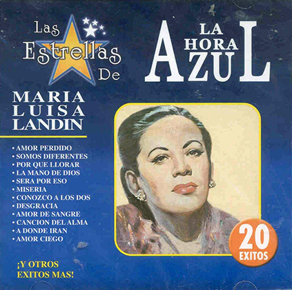 Maria Luisa Landin (CD La Hora Azul) Sony-104982 N/AZ