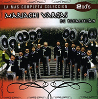 Mariachi Vargas de Tecalitlan  (2CDs La Mas Completa Coleccion) Univ-856956 n/az