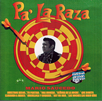 Mario Saucedo (CD Pa'La Raza) EMI-DLV-693740 NA/Z